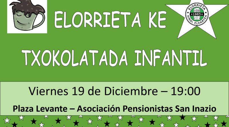 Elorrieta ke txokolaada infantil Elorrieta ke txokolaada infantil